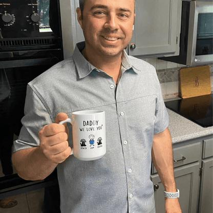 Dad, We Love You - Personalized Custom Coffee Mug - Custom Father's Day Gift for Dad, Papa, Grandpa, Daddy, Dada