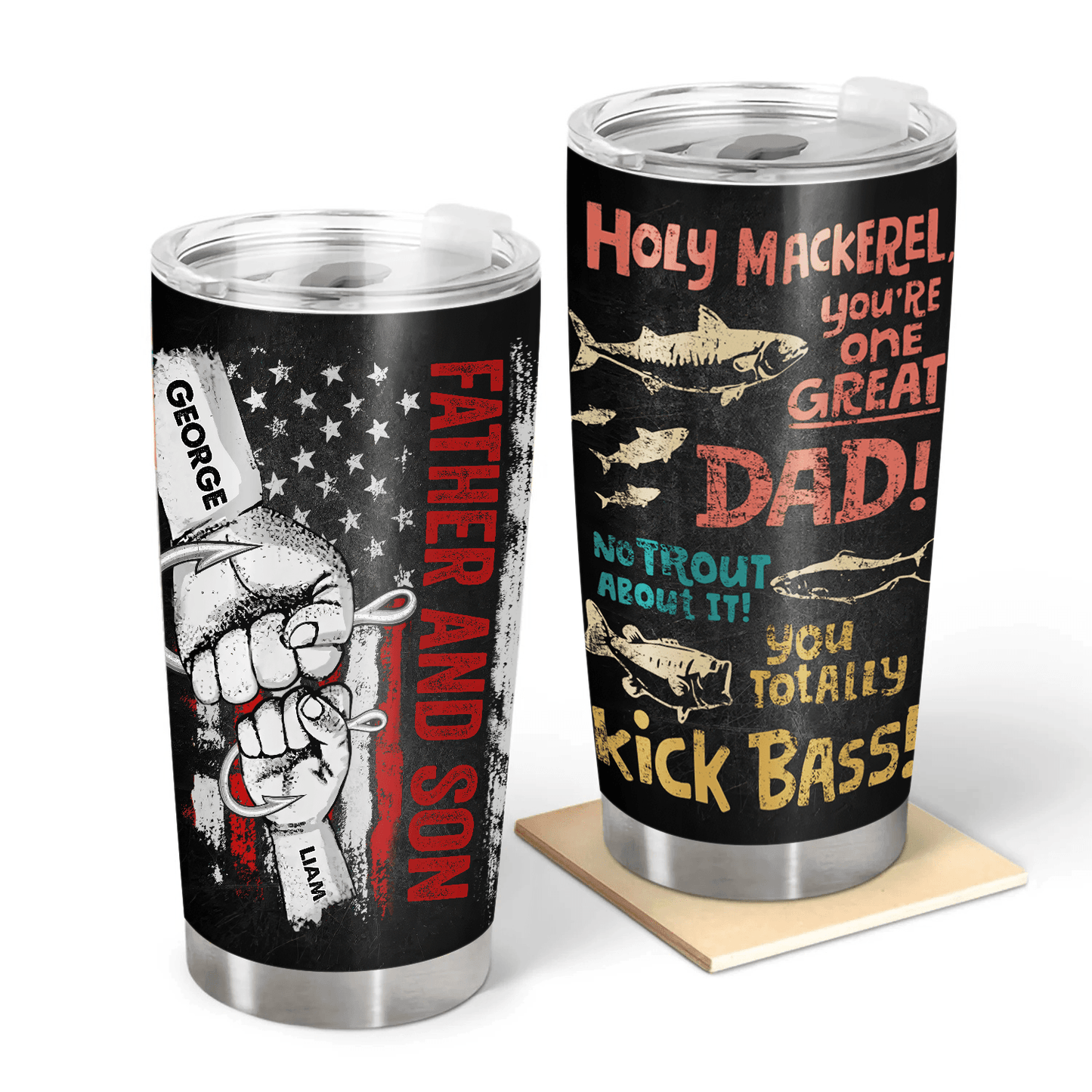 We Hooked The Best Dad - Personalized Fat Tumbler Cup - Custom Gift for Fishing Dad, Grandpa, Daddy, Dada, Husband | Birthday, Father's Day