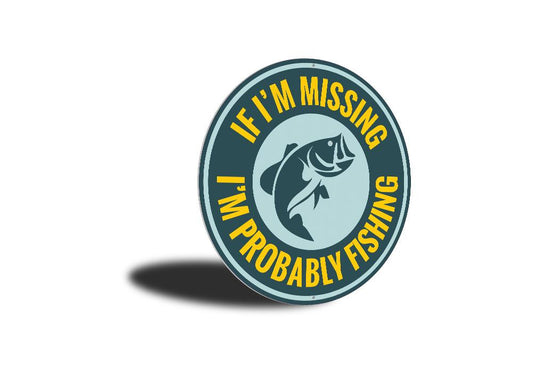 Probably Fishing Sign | Home Decor | Kitchen + Metal