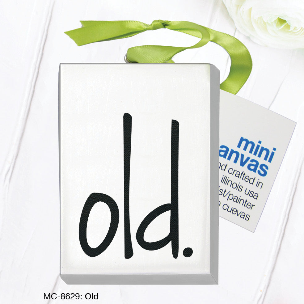 Old, Mini Canvas (MC-8629M)