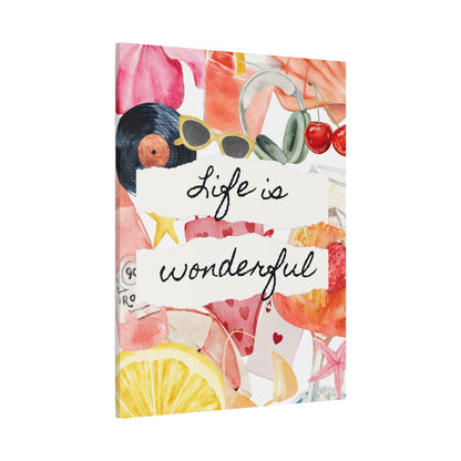 Life is Wonderful Canvas Wall Art, Colorful Decor, Inspirational Gift, Home Display, Summery Wall Art, Motivational Print