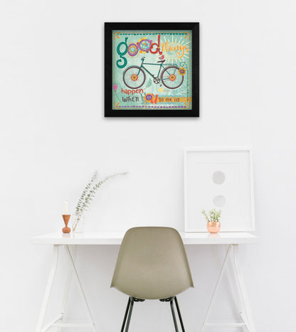 Good Things Happen Black Framed Print Wall Art