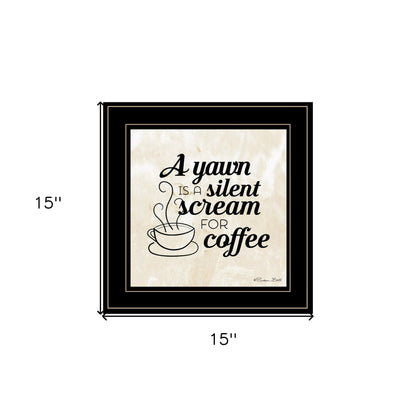 A Silent Scream for Coffee 2 Black Framed Print Wall Art