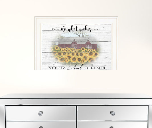 Do What Makes Your Soul Shine White Framed Print Wall Art