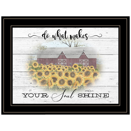 Do What Makes Your Soul Shine Black Framed Print Wall Art