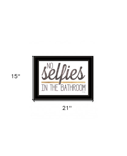 No Selfies in the Bathroom 6 Black Framed Print Bathroom Wall Art