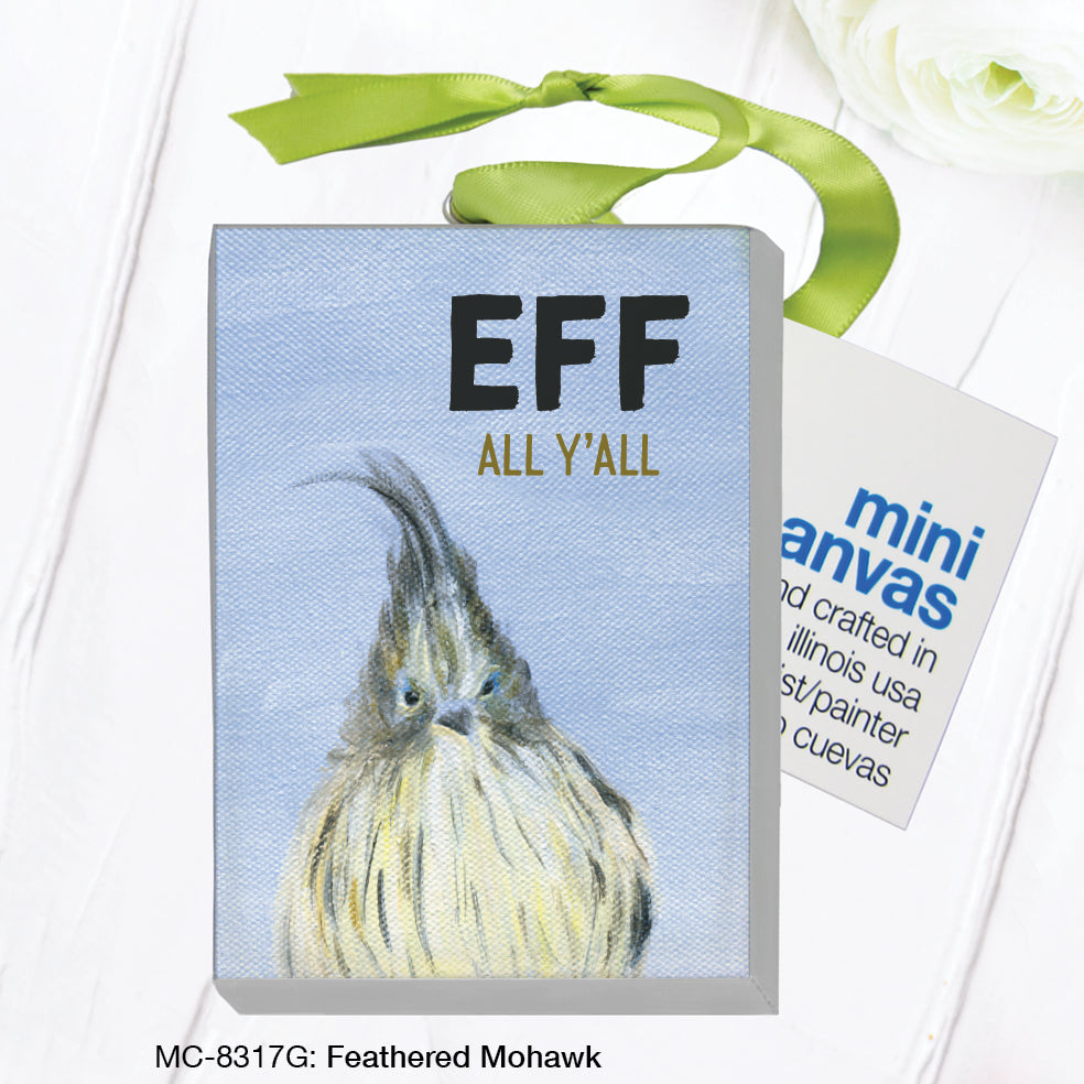 Feather Mohawk, Mini Canvas (MC-8317G)