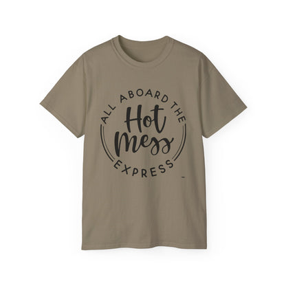 Hot Mess T-shirt: Women's T-shirt