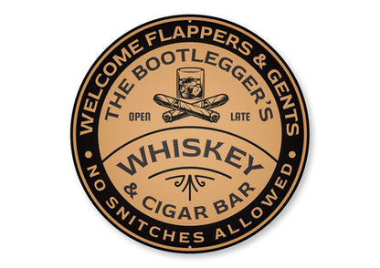Round sign for 'The Bootlegger's Whiskey & Cigar Bar' with text and a glass of whiskey illustration.