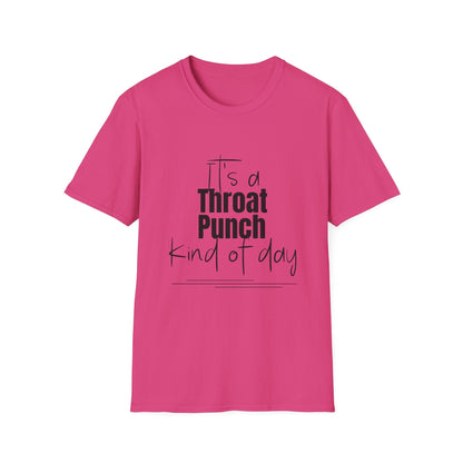 Throat Punch Women's T-Shirt  - Perfect for Those Days