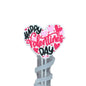 Happy Valentine’s Day Straw Topper