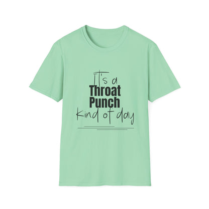Throat Punch Women's T-Shirt  - Perfect for Those Days
