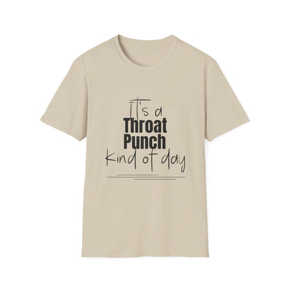 Throat Punch Women's T-Shirt  - Perfect for Those Days