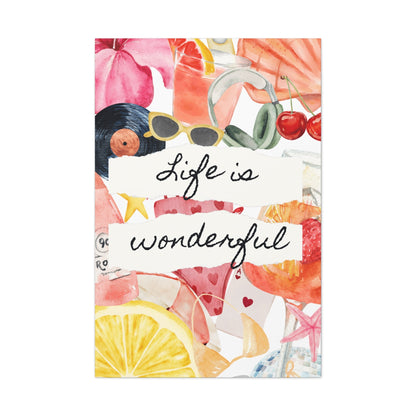Life is Wonderful Canvas Wall Art, Colorful Decor, Inspirational Gift, Home Display, Summery Wall Art, Motivational Print