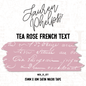 Tea Rose French Text 15mm washi