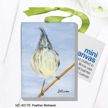Feather Mohawk, Mini Canvas (MC-8317E)
