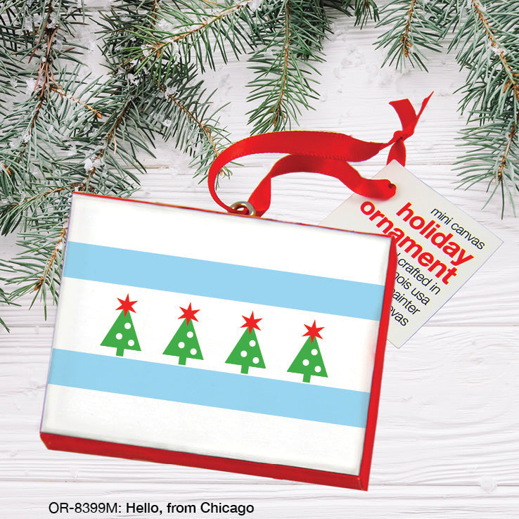 Hello, from Chicago, Ornament (OR-8399M)