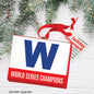 Cubs Win, Ornament (OR-8469B)