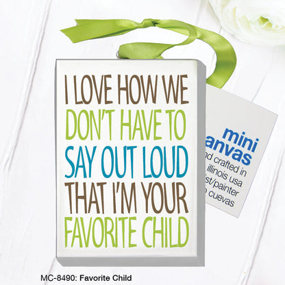 Favorite Child, Mini Canvas (MC-8490B)
