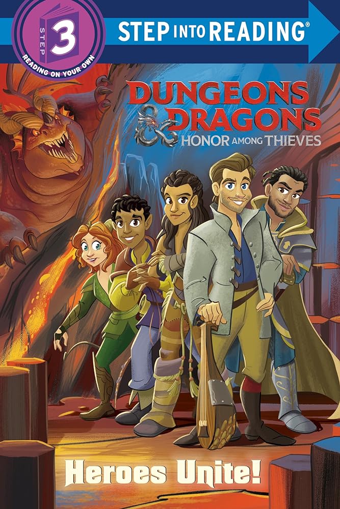 Heroes Unite! (Dungeons & Dragons: Honor Among Thieves) (Step into Reading)