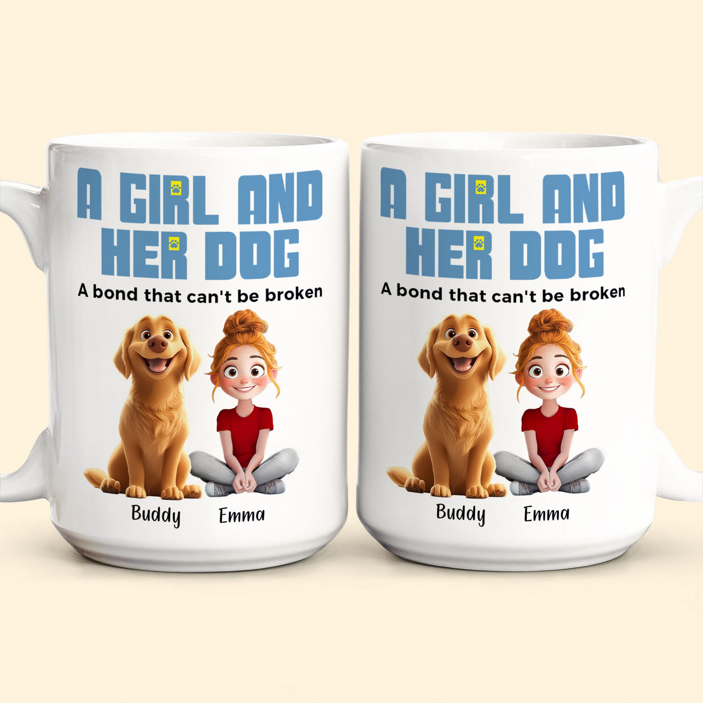 A Girl & Her Dogs Has Unbreakable Bond - Personalized Custom Mug - Gift For Her, Dog Lovers, Pet Lovers, Dog Mom