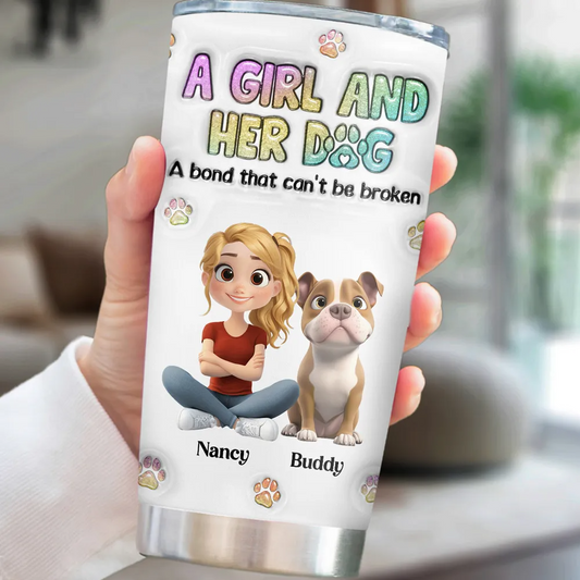 A Girl And Her Dog - Personalized Custom 3D Inflated Effect Tumbler - Gift For Dog Mom, Dog Lovers, Pet Lovers