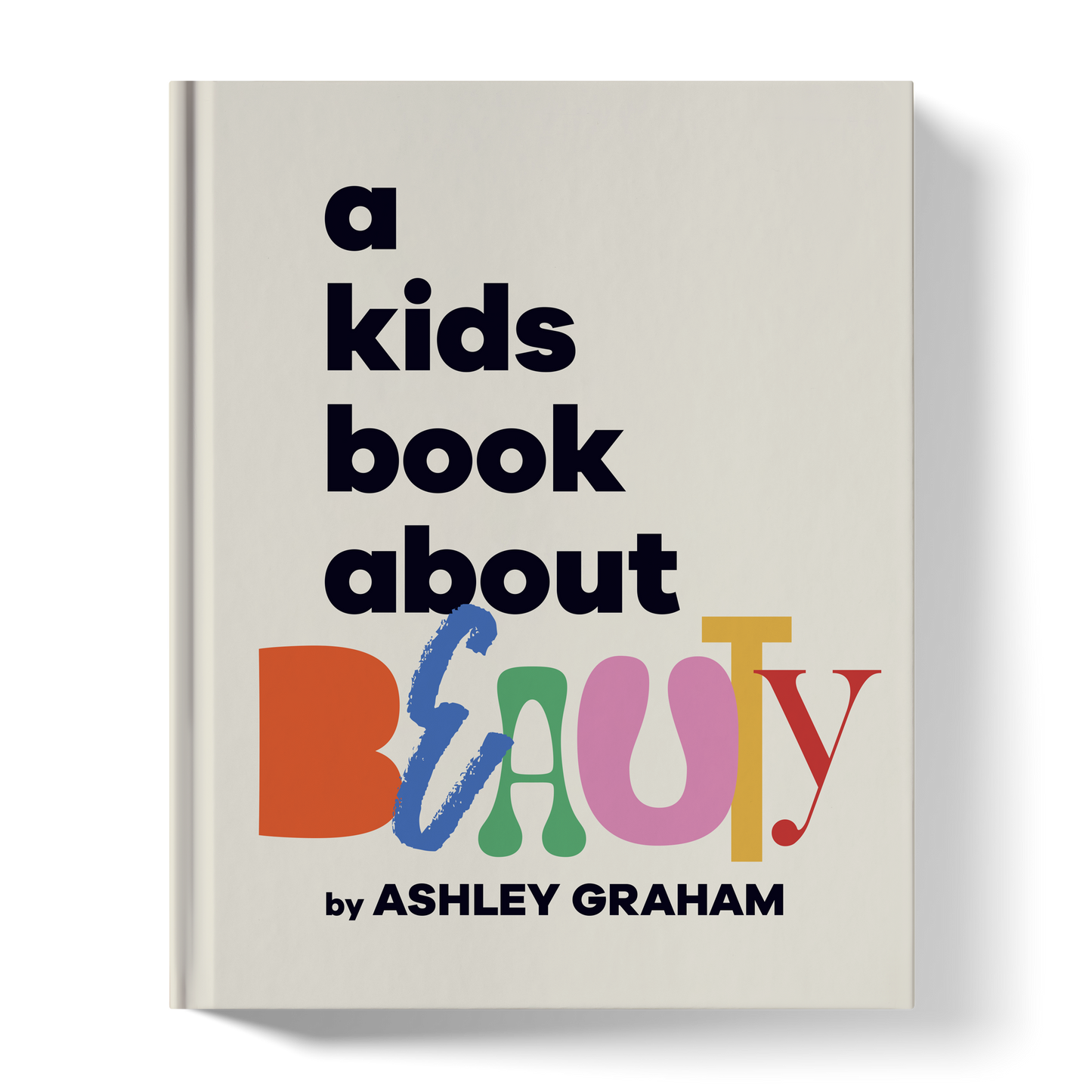 A Kids Book About Beauty