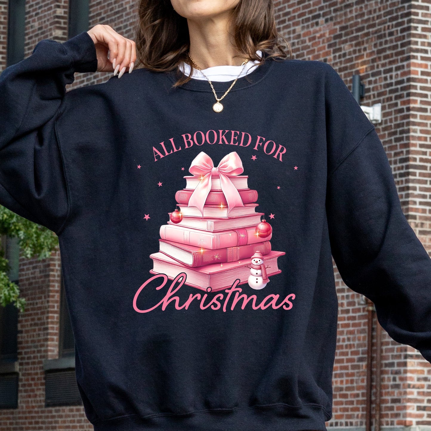 All Booked For Christmas, Coquette, Reading, Teacher, Winter, Santa, Xmas Sweatshirt