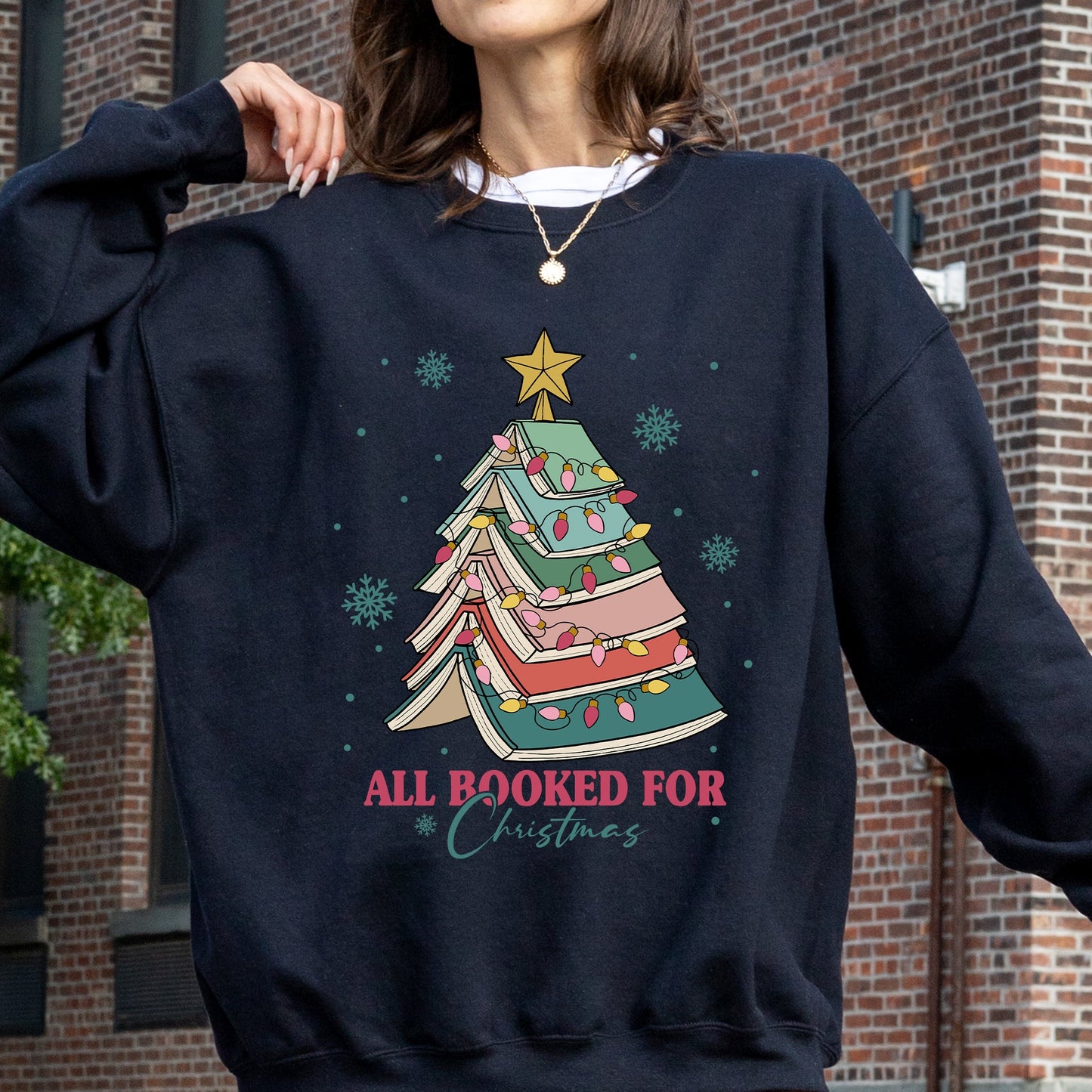 All Booked For Christmas, Reading, Teacher, Winter, Santa, Xmas Sweatshirt