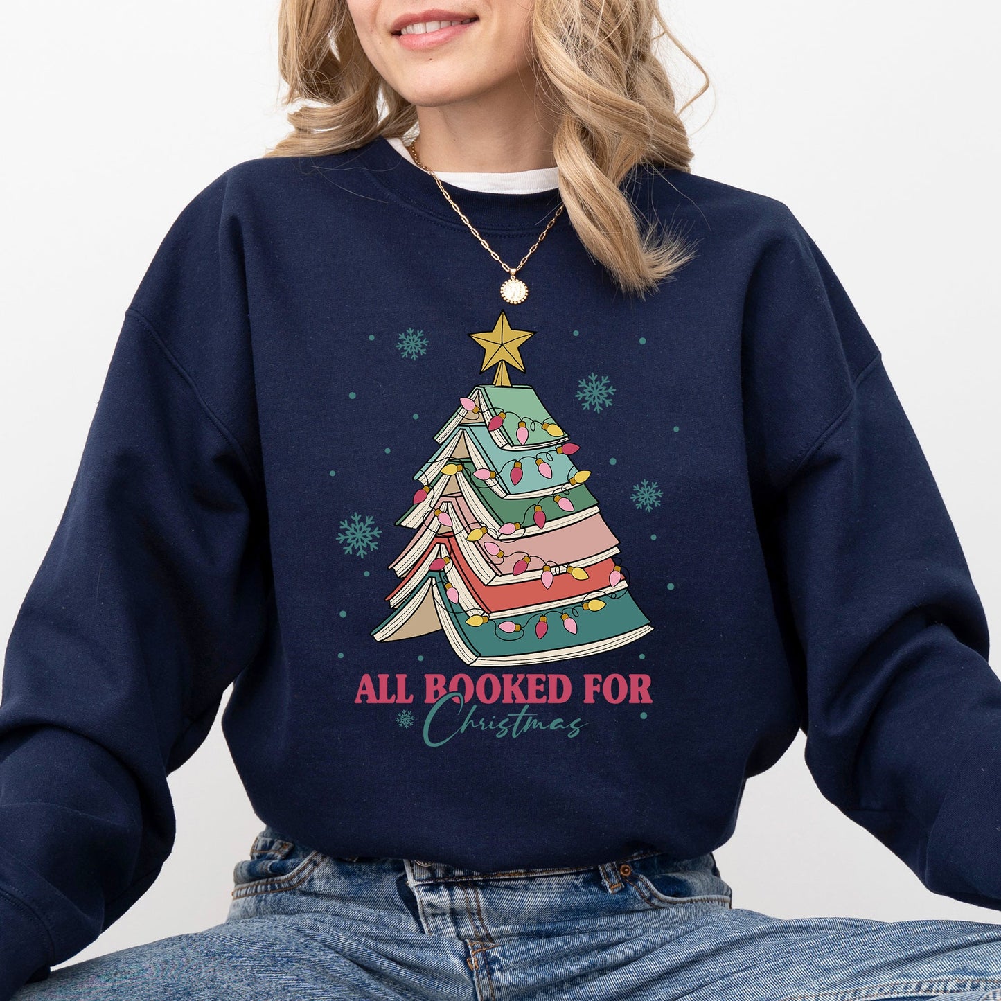 All Booked For Christmas, Reading, Teacher, Winter, Santa, Xmas Sweatshirt