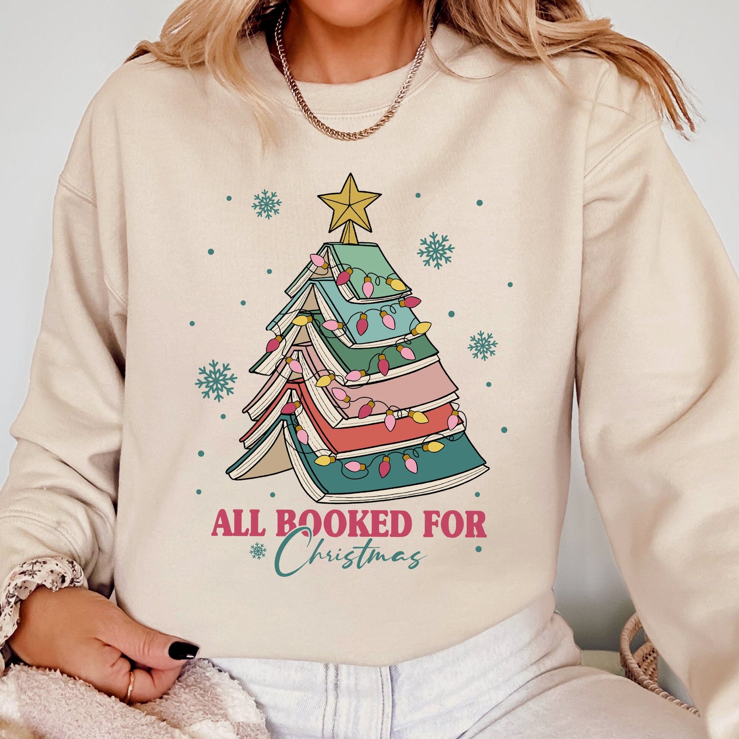All Booked For Christmas, Reading, Teacher, Winter, Santa, Xmas Sweatshirt