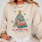 All Booked For Christmas, Reading, Teacher, Winter, Santa, Xmas Sweatshirt