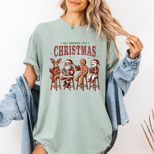 All Booked For Christmas, Reindeer, Santa, Snowman, Teacher, Books Tshirt Comfort Colors T-Shirt