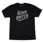 BFG Have Mercy T-Shirt