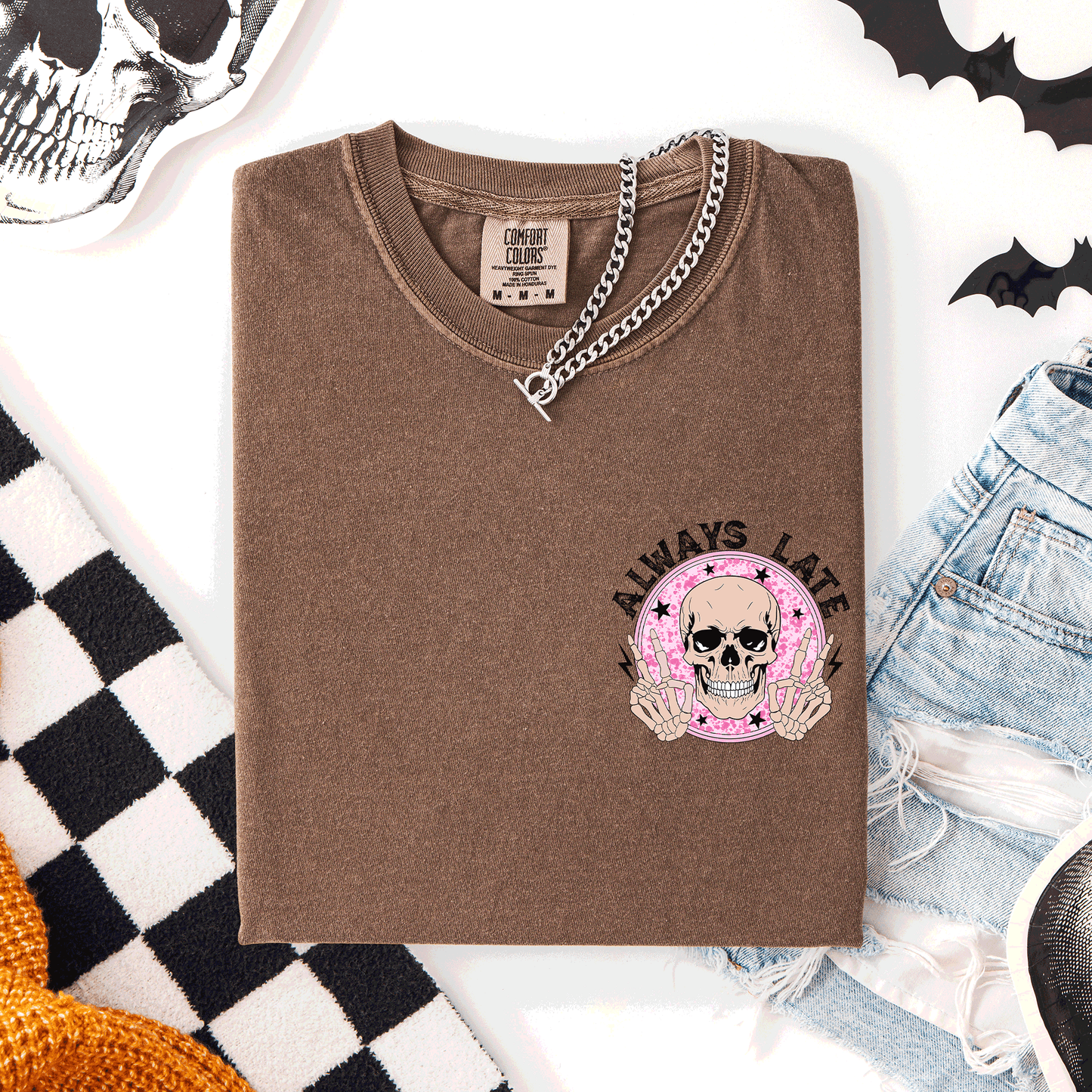 Always Late, Skeleton, Mood, Vibe, Pocket, Comfort Colors T-Shirt