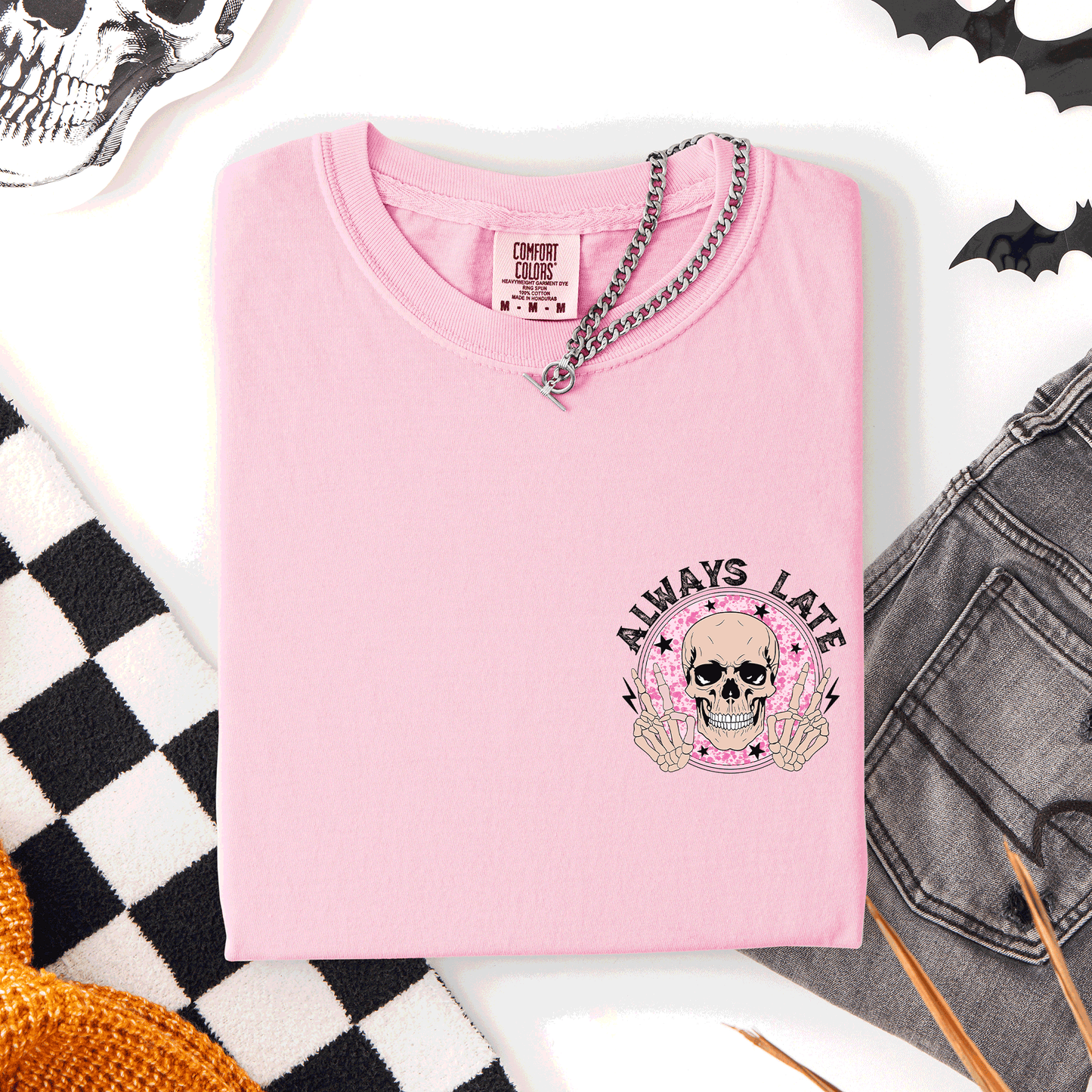 Always Late, Skeleton, Mood, Vibe, Pocket, Comfort Colors T-Shirt