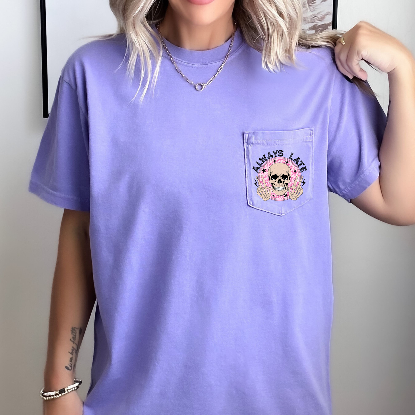 Always Late, Skeleton, Mood, Vibe, Pocket, Comfort Colors Pocket T-Shirt