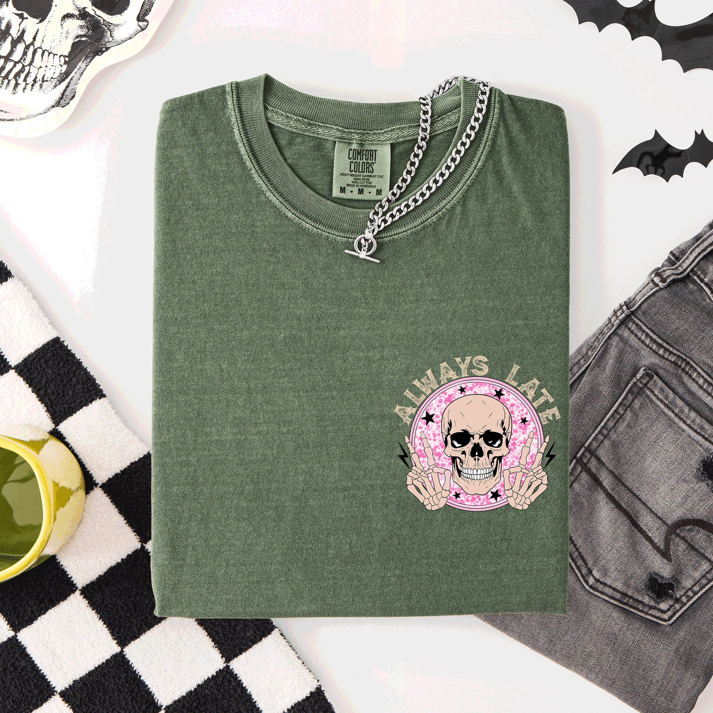 Always Late, Skeleton, Mood, Vibe, Pocket, Comfort Colors T-Shirt