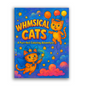 Whimsical Cat Coloring Book – Relaxing & Imaginative Artwork for All Ages
