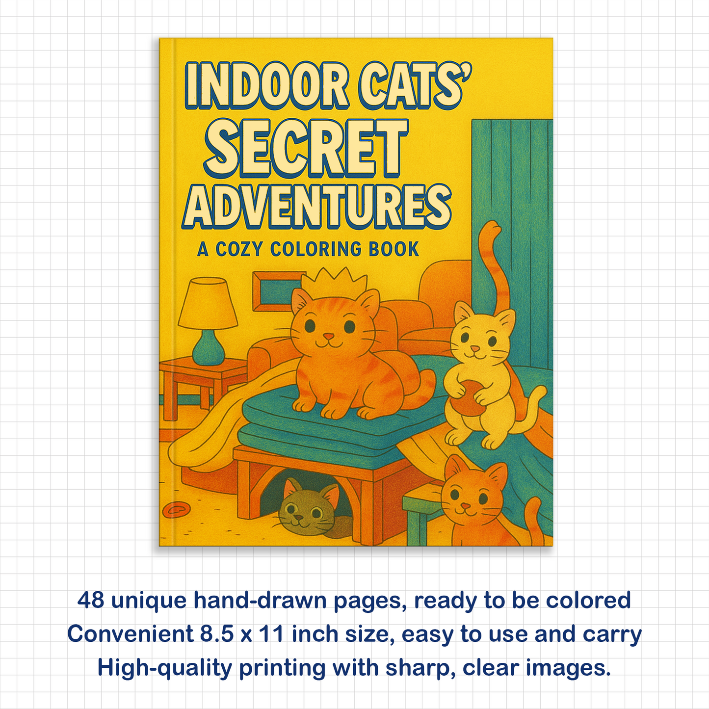 Indoor Cats’ Secret Adventures – A Whimsical Coloring Book for Cat Lovers