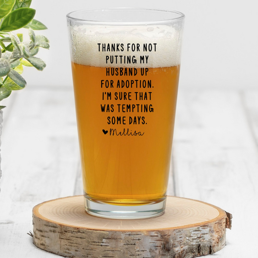 Father In Law Pint Glass - Personalized Beer Glass - Father's Day, Birthday Gift For Father In Law