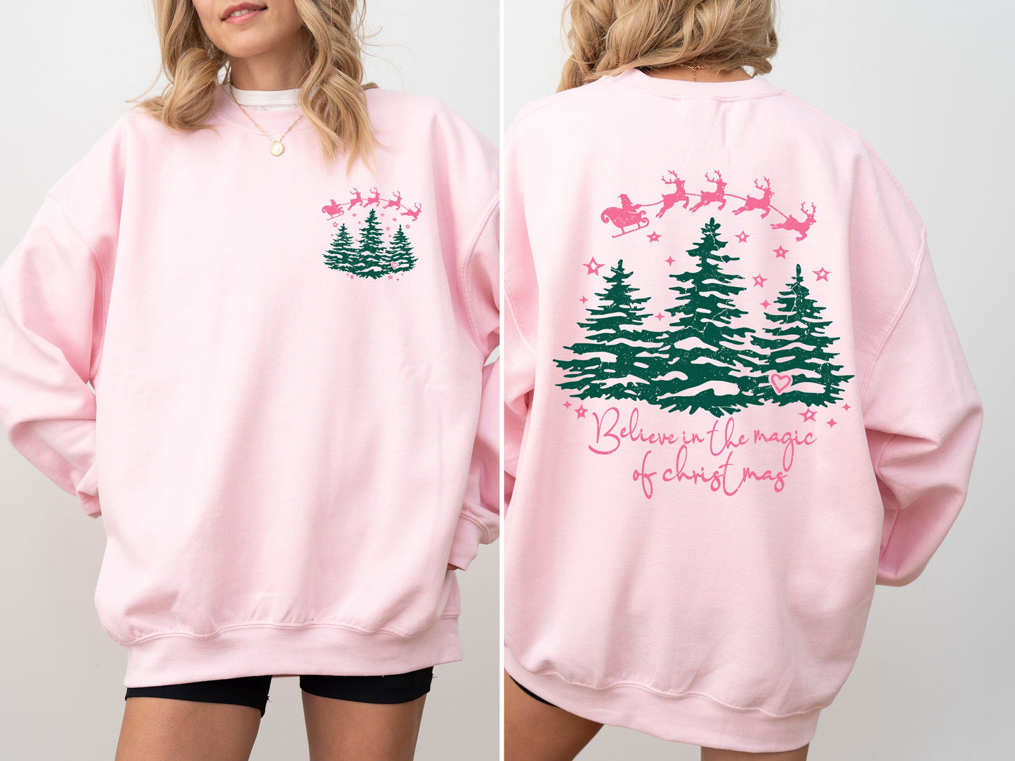 Believe In The Magic Of Christmas, Santa, Front and Back, Christmas Trees, Winter, Snow, Xmas Sweatshirt