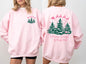 Believe In The Magic Of Christmas, Santa, Front and Back, Christmas Trees, Winter, Snow, Xmas Sweatshirt