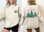 Believe In The Magic Of Christmas, Santa, Front and Back, Christmas Trees, Winter, Snow, Xmas Sweatshirt