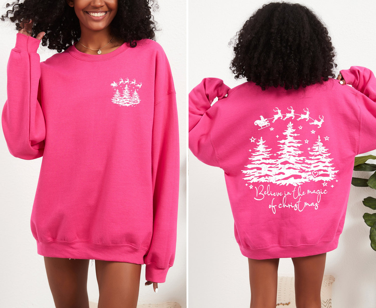 Believe In The Magic Of Christmas, Santa, Front and Back, Christmas Trees, Winter, Snow, Xmas Sweatshirt