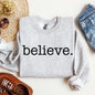 Believe, Classic Minimalist, Christmas, Winter, Snow, Santa, Xmas Sweatshirt