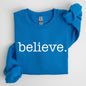 Believe, Classic Minimalist, Christmas, Winter, Snow, Santa, Xmas Sweatshirt