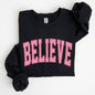 Believe, Varsity, Collegiate, Christmas, Santa, Winter, Xmas Sweatshirt