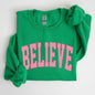 Believe, Varsity, Collegiate, Christmas, Santa, Winter, Xmas Sweatshirt