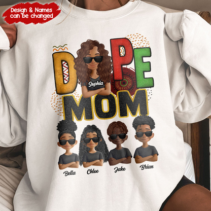 Dope Black Mom - Personalized Custom T Shirt -  Gift For Black Mom, Black History Month, Juneteenth
